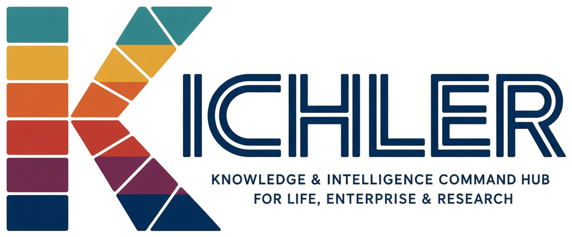 KICHLER: Knowledge & Intelligence Command Hub for Life, Enterprise & Research